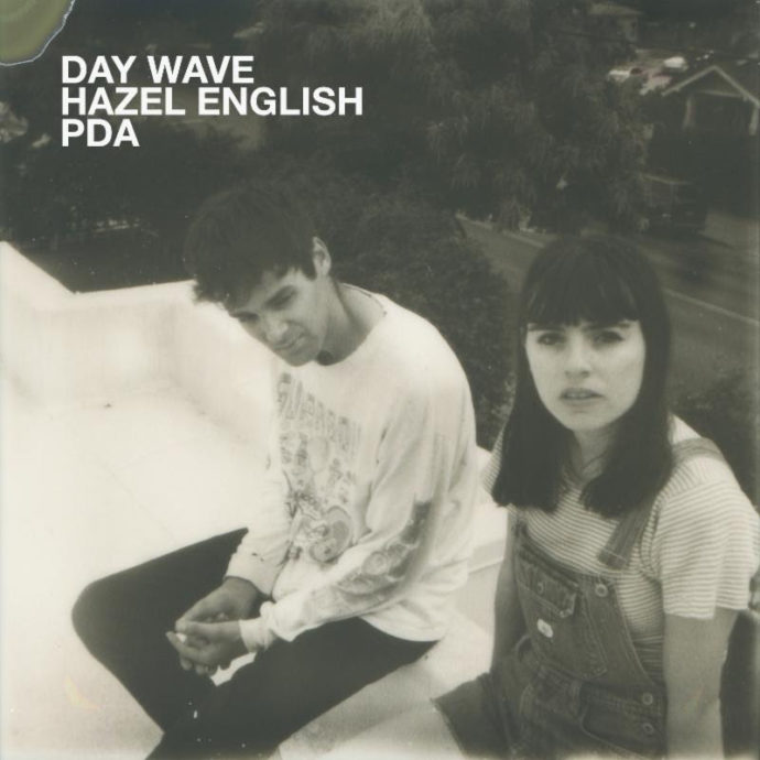 Day Wave and Hazel English – “PDA”