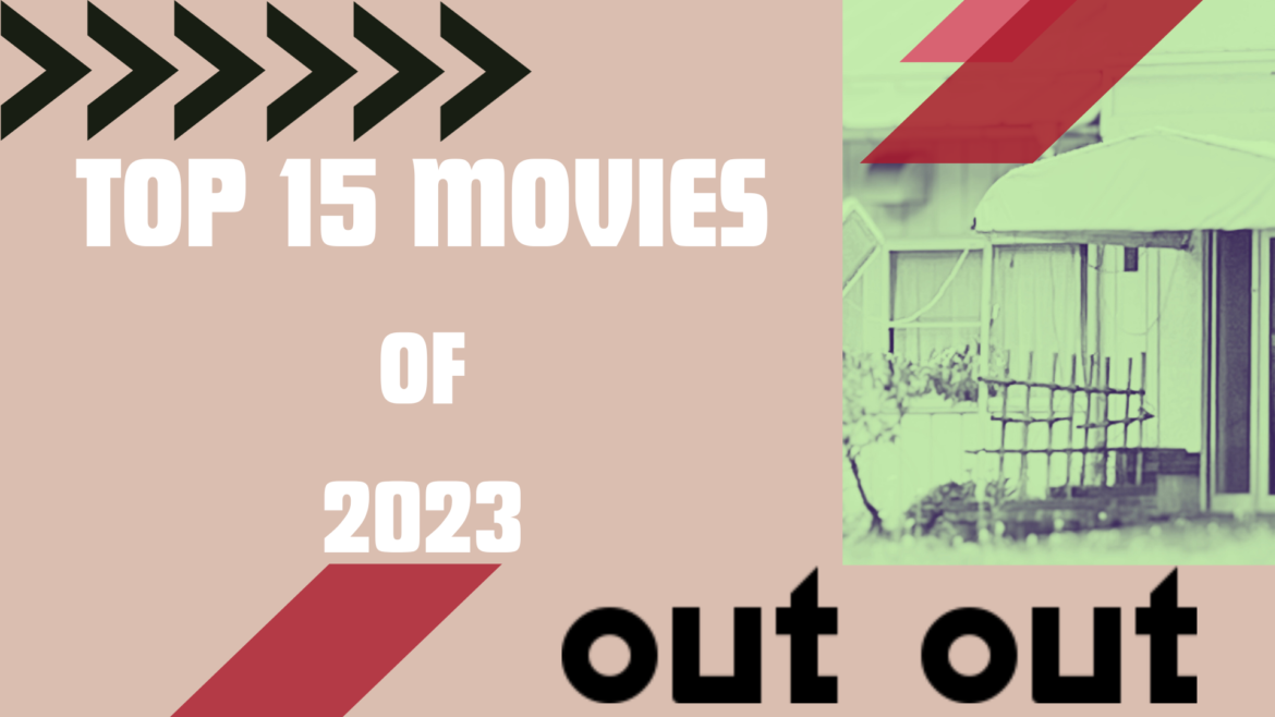 Top 15 Movies of 2023